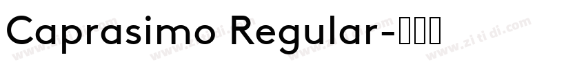 Caprasimo Regular字体转换
